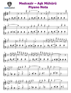 Medcezir – Aşk Mühürü Piyano, Keman, Melodika, Flüt, Org Notaları