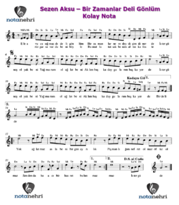 Sezen Aksu – Bir Zamanlar Deli Gönlüm Keman, Piyano, Melodika, Flüt, Org Notaları
