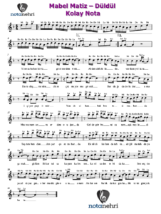 Mabel Matiz – Düldül Keman, Piyano, Melodika, Flüt, Org, Ud Notaları