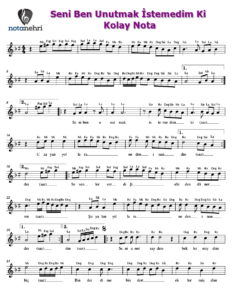 Seni Ben Unutmak İstemedim Ki Keman, Melodika, Flüt, Ud, Ney, Bağlama, Org Notaları
