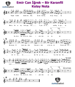 Emir Can İğrek – Bir Karanfil Keman, Melodika, Flüt, Org Notaları